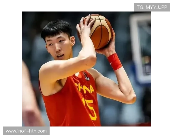 周琦助力中国男篮崛起，展现国际赛场强大统治力与潜力